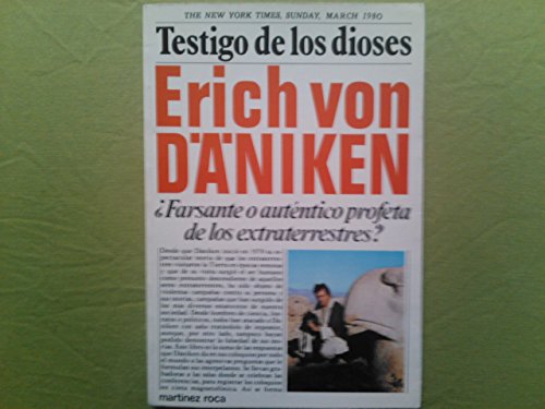 Testigo de los Dioses/ Witness of the Gods