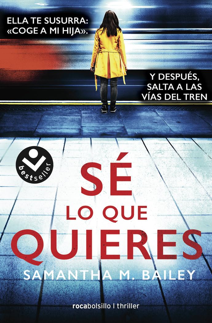 Sé lo que quieres (Best Seller | Thriller)