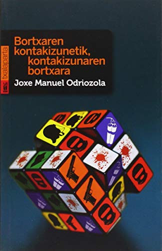 Bortxaren kontakizunetik, kontakizunaren bortxara