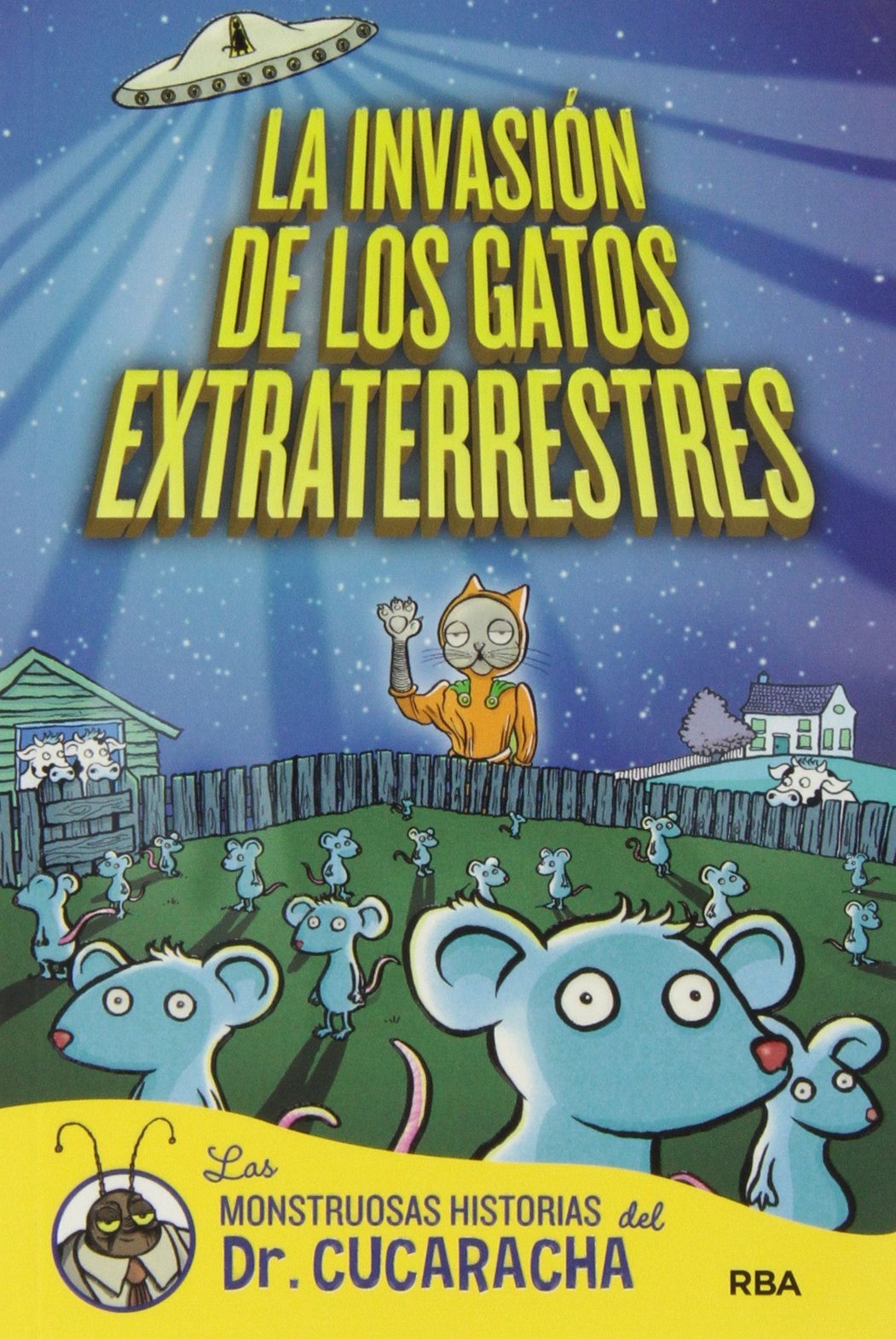La invasión de los gatos extraterrestres (Peques)