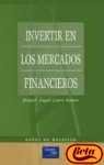 INVERTIR EN LOS MERCADOS FINANCIEROS (SIN COLECCION)
