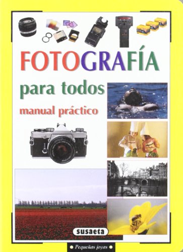 Fotografia Para Todos (Pequeñas Joyas)