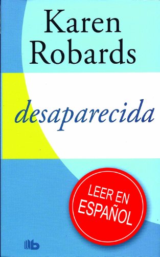 Desaparecida: Campaña Verano 2012 (B DE BOLSILLO)