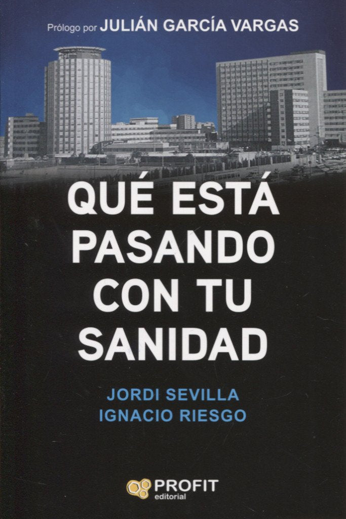 Qué está pasando con tu sanidad