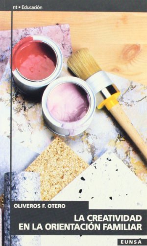 La creatividad en la orientación familiar (NT educación)