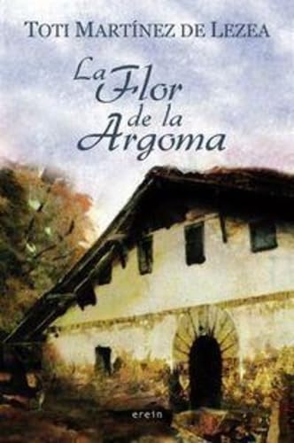 Flor De La Argoma,La: 12 (Narrativa)