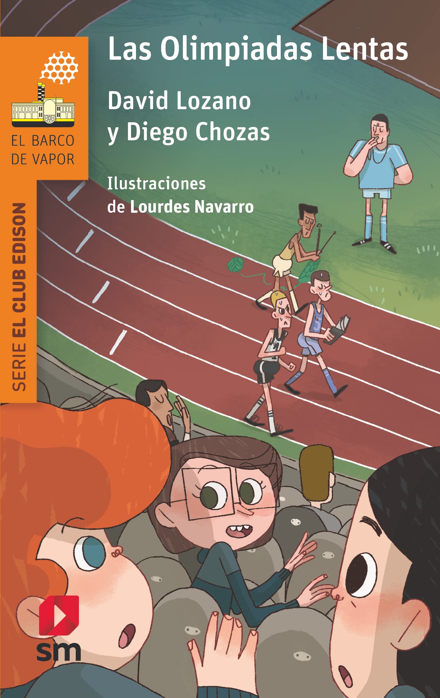 Las olimpiadas lentas (El Barco de Vapor Naranja)