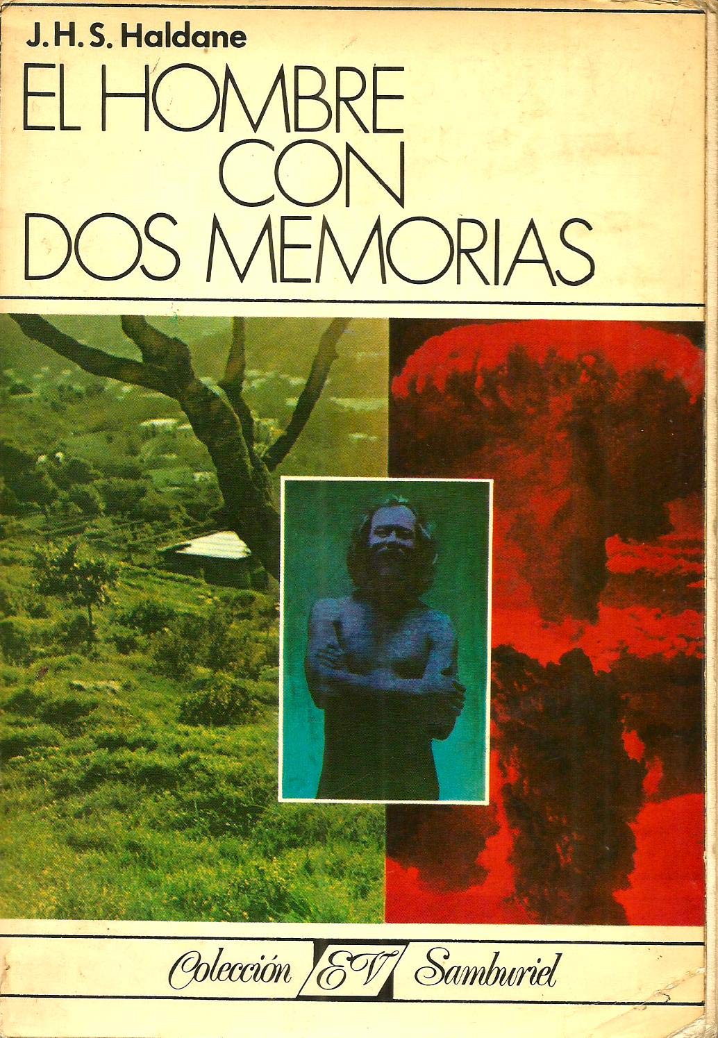 EL HOMBRE CON DOS MEMORIAS