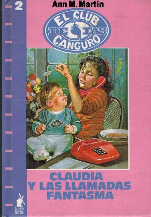 Claudia Y Las Llamadas Fantasma / Claudia And the Phantom Phone Calls (Baby-Sitters Club, 2)