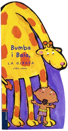 Bumba i Baia, la girafa: 1 (El petit pigmeu)