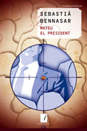 Mateu el president: 27 (Notes de color)