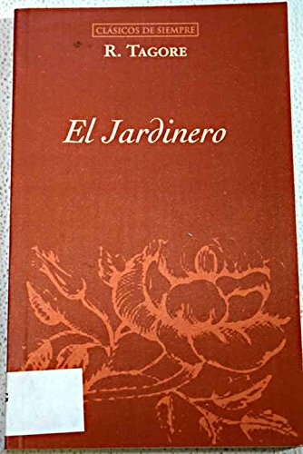 La luna nueva. El jardinero. Ofrenda lírica