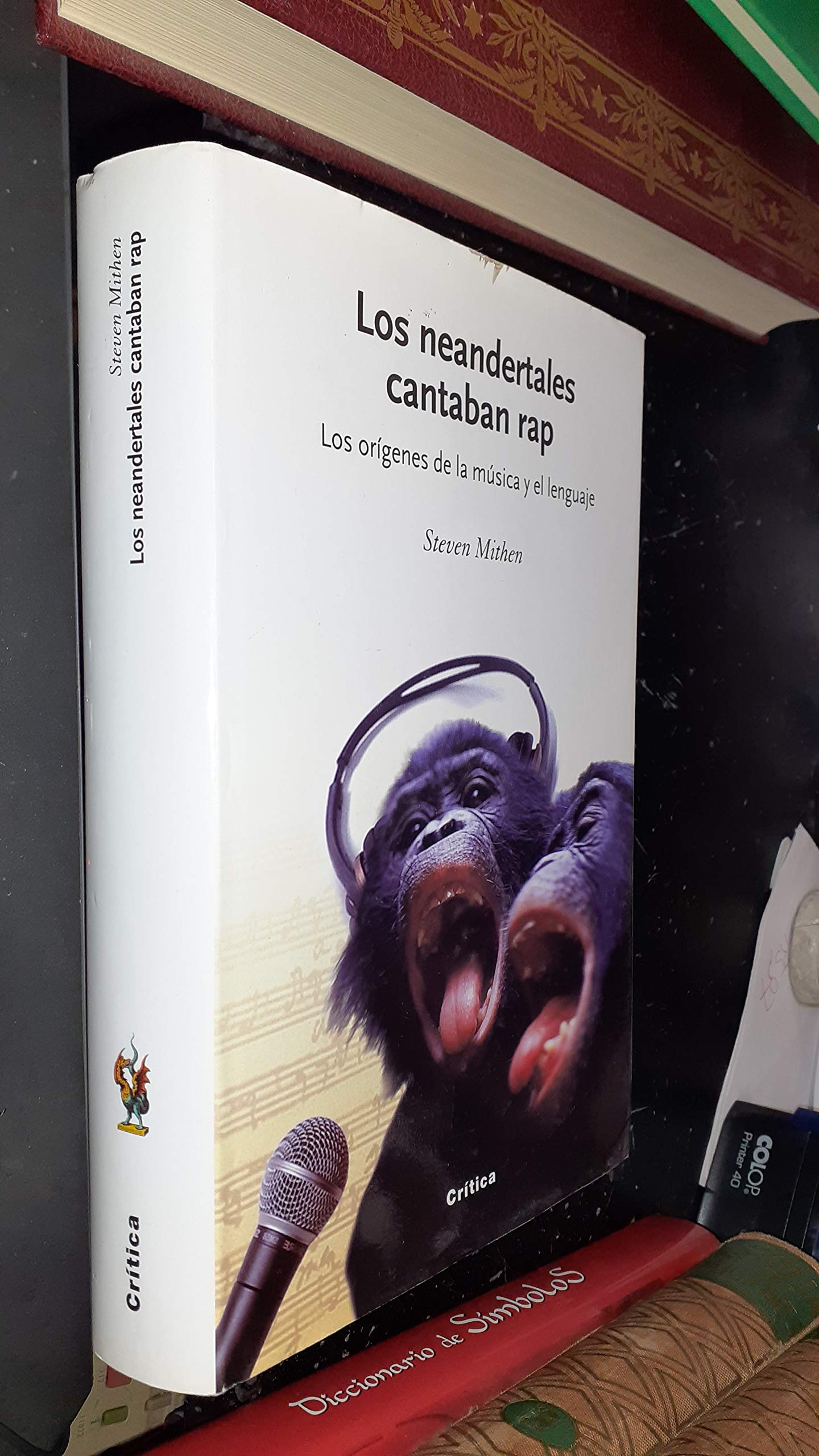 Los neandertales cantaban rap: Los orígenes de la música y el lenguaje: 1 (Drakontos)