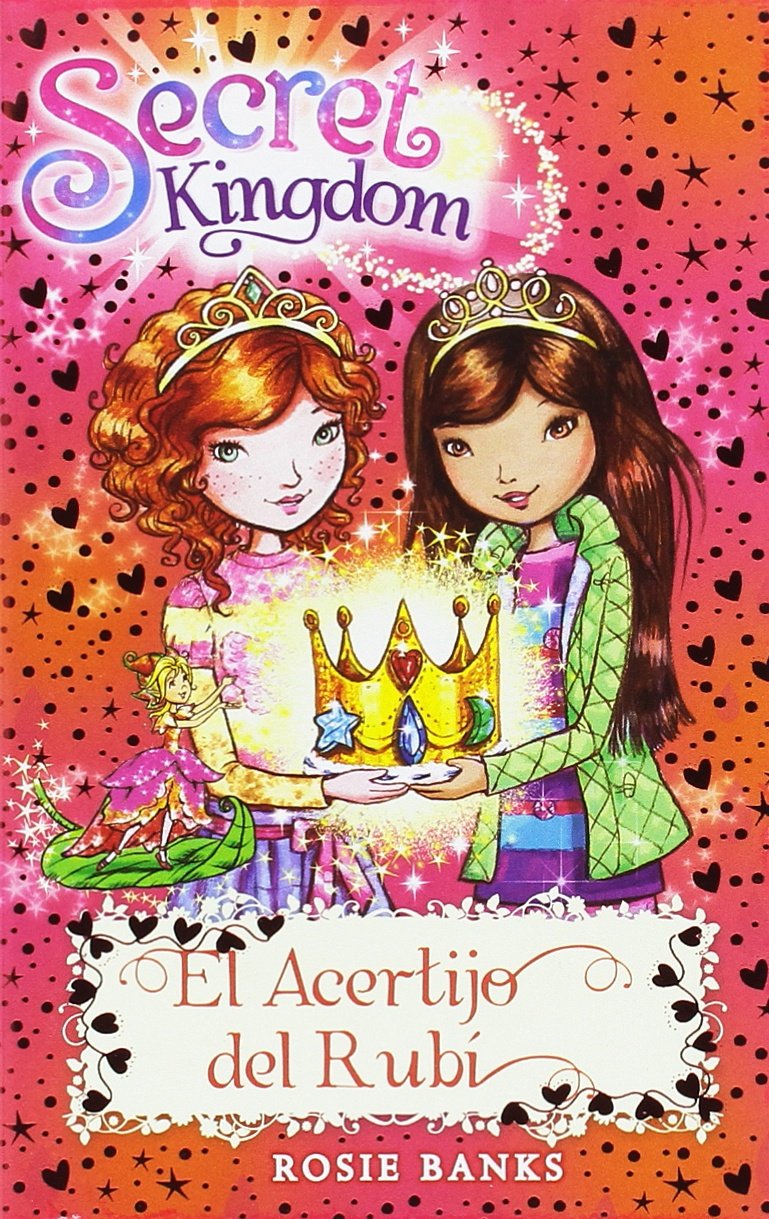 Secret Kingdom 26 - El Acertijo del Rubí