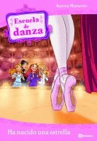 Escuela de danza 2. Ha nacido una estrella