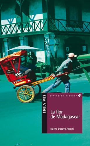 La flor de Madagascar: 17 (Alandar)