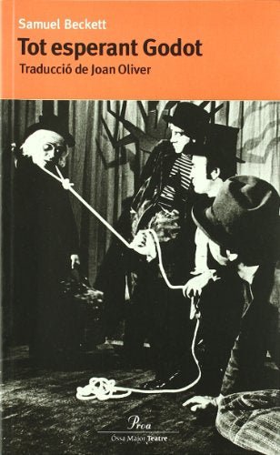 Tot esperant Godot (ÓSSA MAJOR)