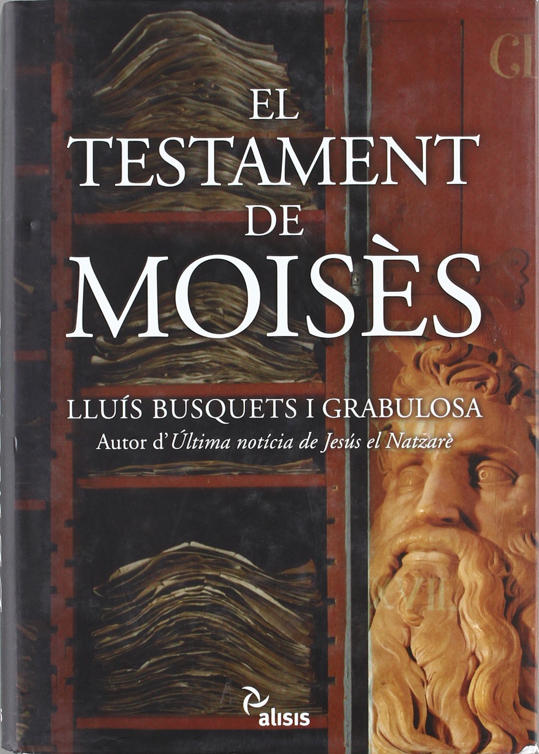 El Testament De Moisès (ALISIS)