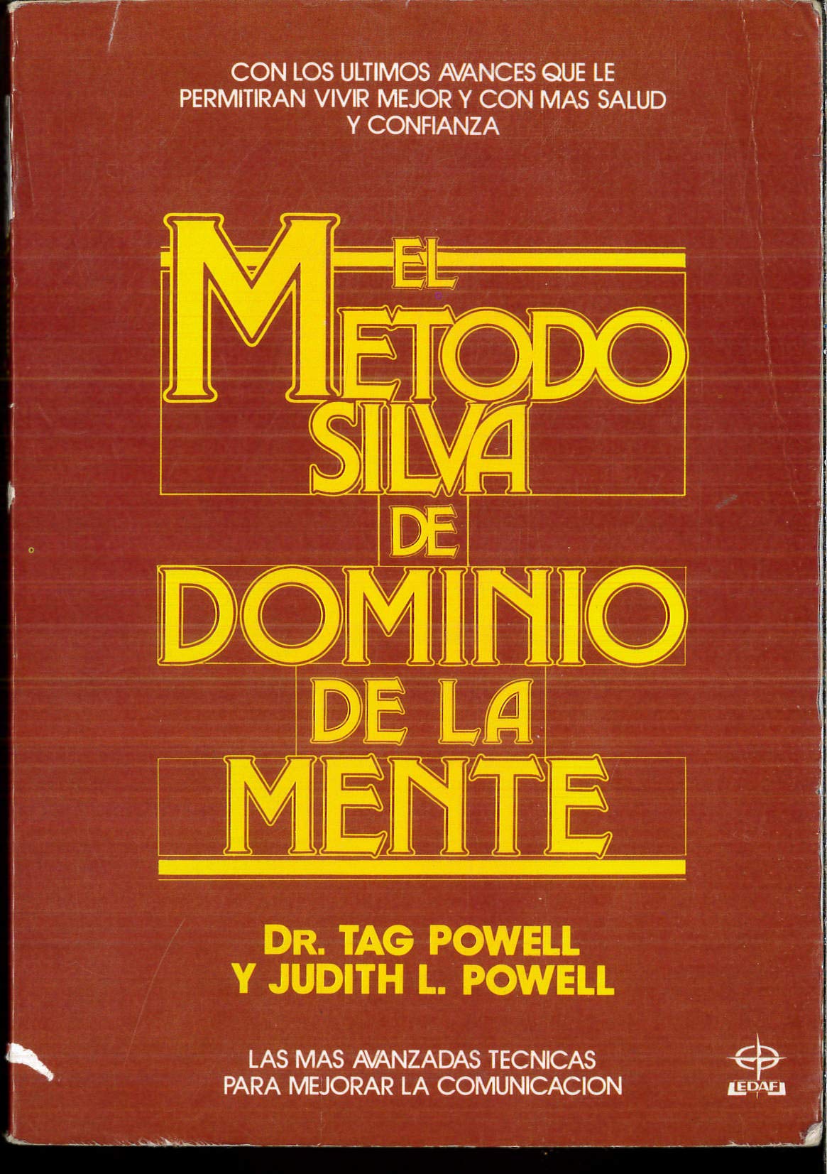 El metodo silva de dominio de la mente