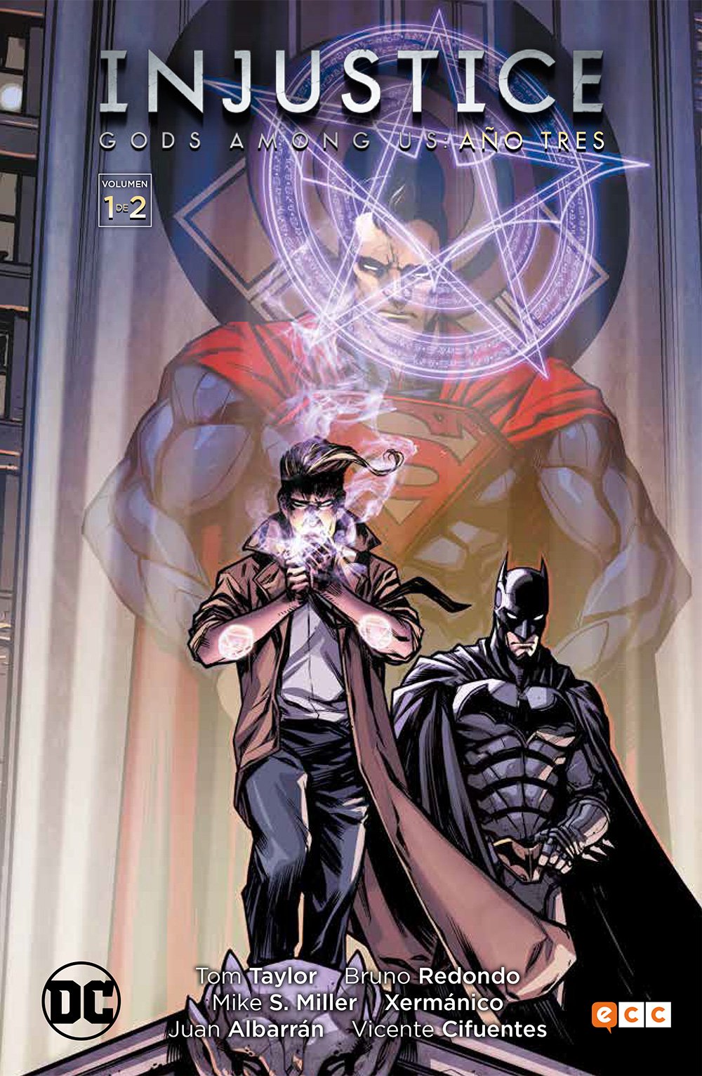 Injustice: Año 3 Vol. 1 (Injustice: Gods among us Año tres)