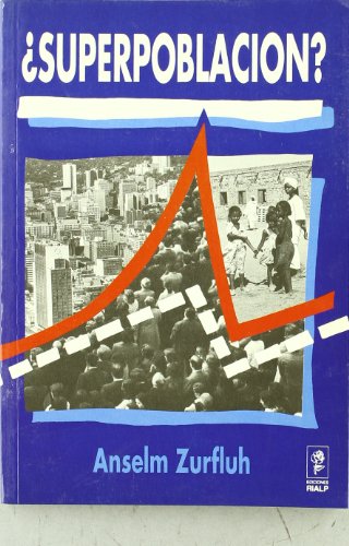 ¿Superpoblación? (Hombre y Sociedad)