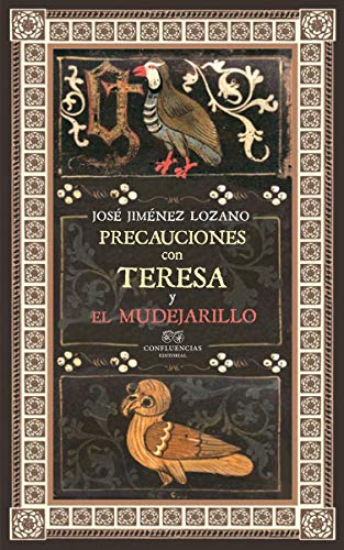 Precauciones con Teresa y el mudejarillo (HISPANIOLA)