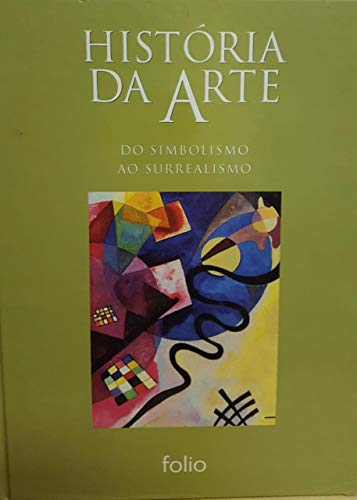 Del simbolismo al surrealismo (Historia del Arte)