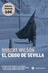 El ciego de sevilla - rustica