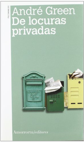 De Locuras Privadas - 2ª Edición (Psicología)
