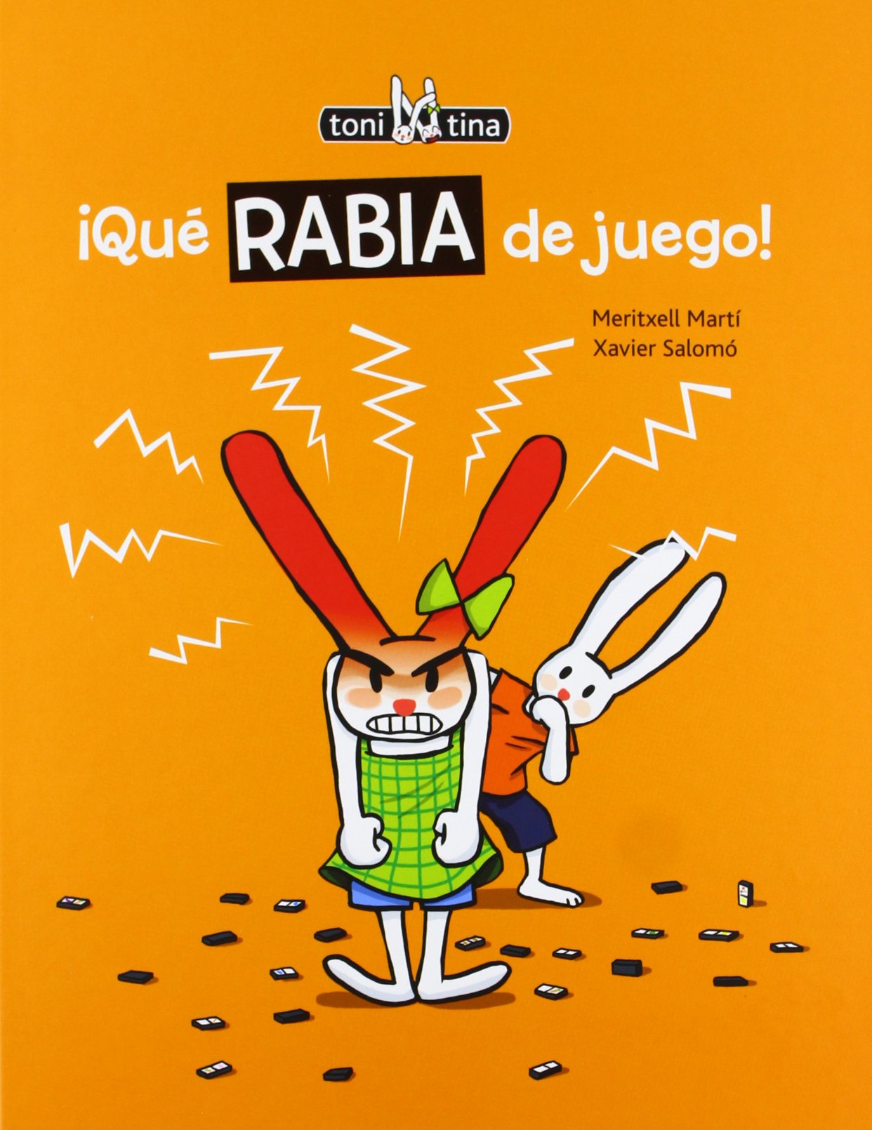 Qué rabia de juego! (Toni y Tina2)