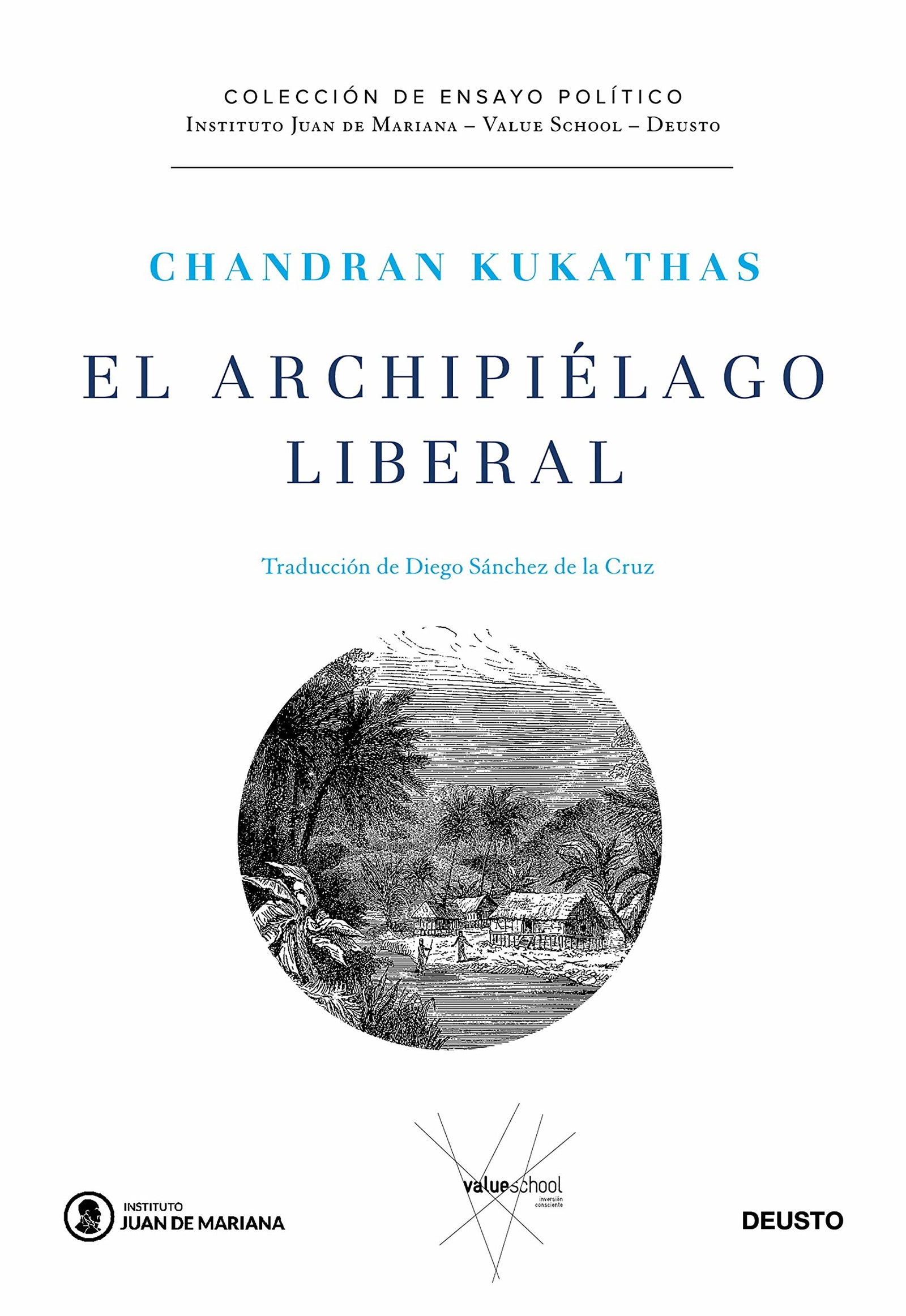 El archipiélago liberal (Instituto Juan de Mariana - Value School)