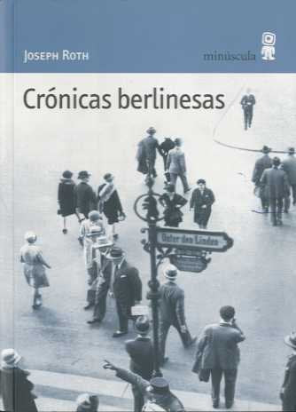Crónicas berlinesas (Paisajes Narrados)