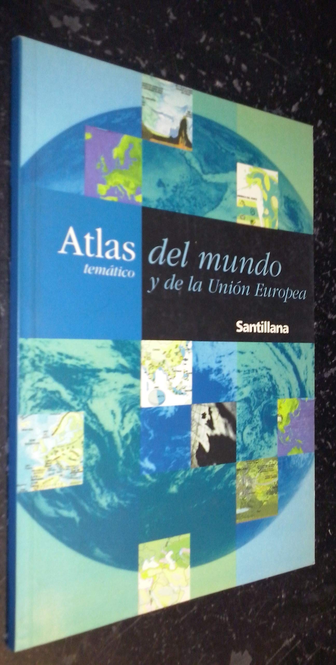 Atlas tematico del mundo y de la union europea