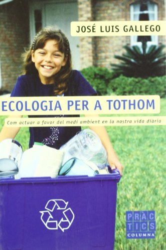 Ecologia per a tothom (PRÀCTICS)