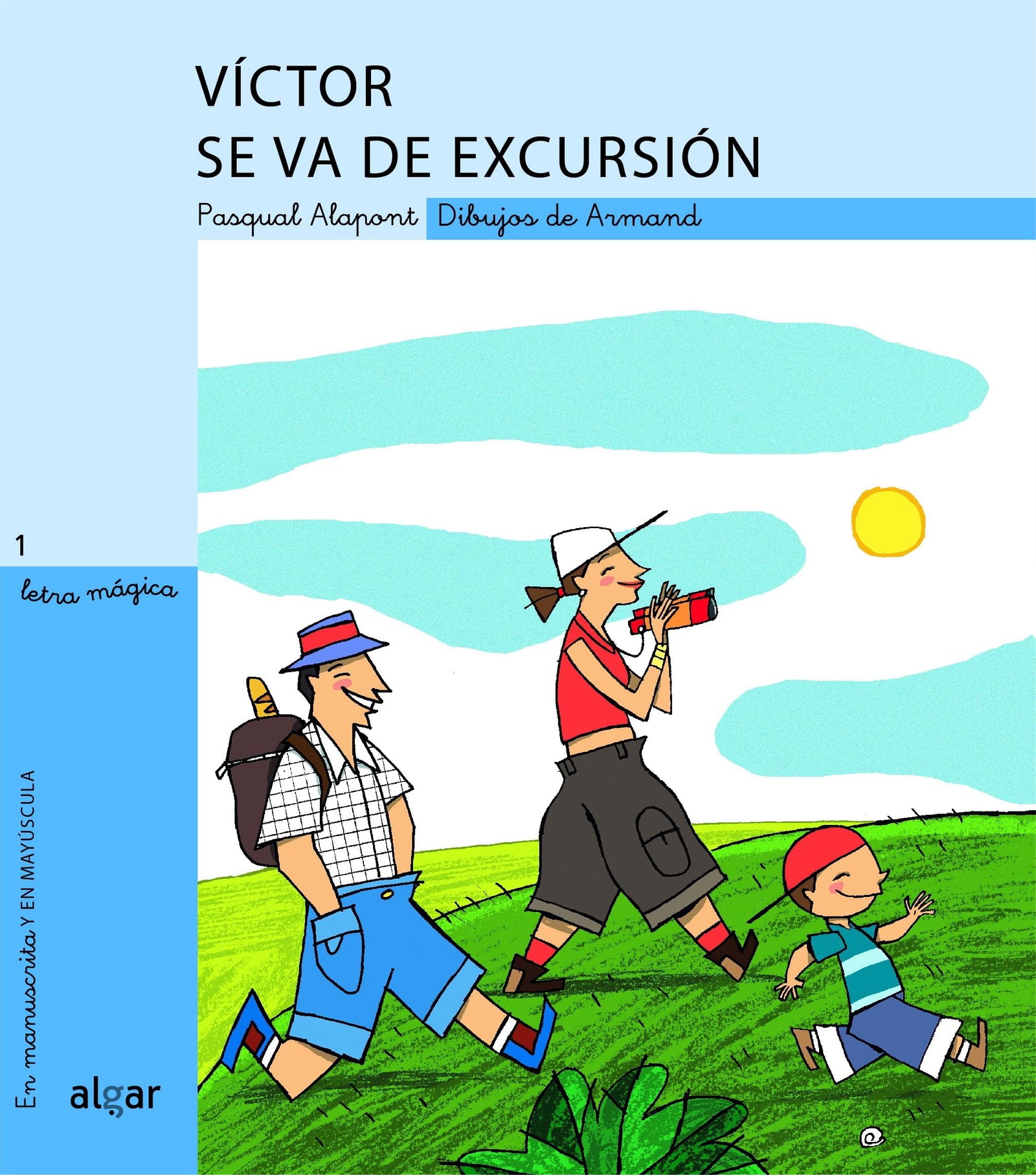 Víctor se va de excursión: 1 (Letra Mágica)