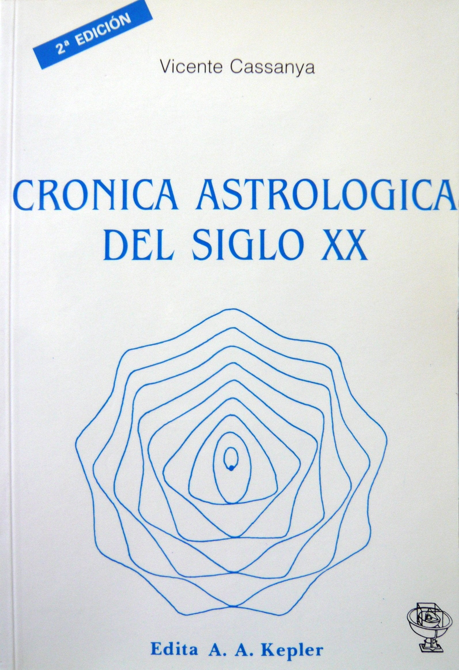 Crónica astrológica del siglo XX.