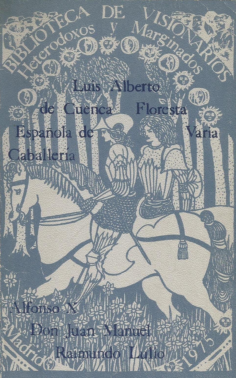 Floresta española de varia caballería
