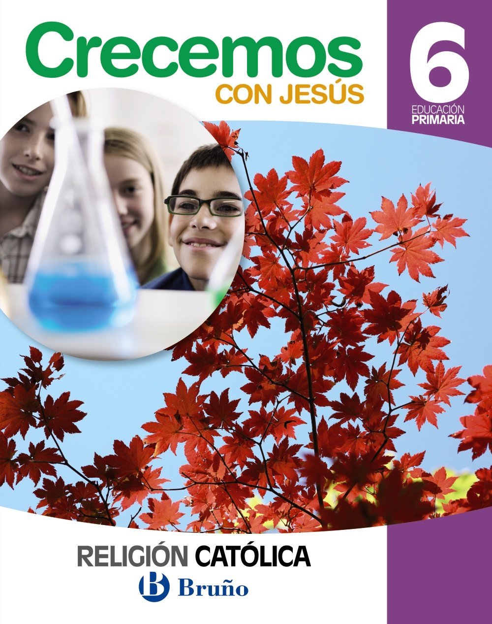 Religión católica Crecemos con Jesús 6 Primaria - 9788469609545 (6º Primaria)