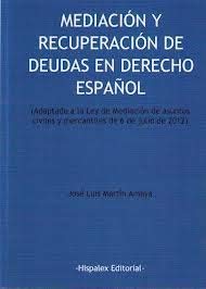 Mediación y recuperación de deudas en Derecho español