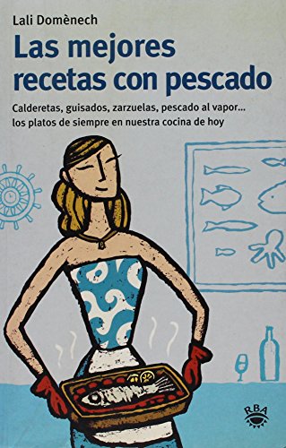 Las mejores recetas con pescado: 008 (OTROS GASTRONOMIA)