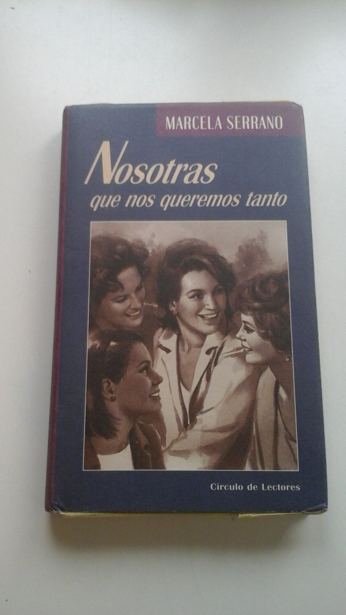Nosotras que nos queremos tanto