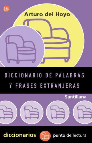 Diccionario de Extranjerismos Pdl Vvaa