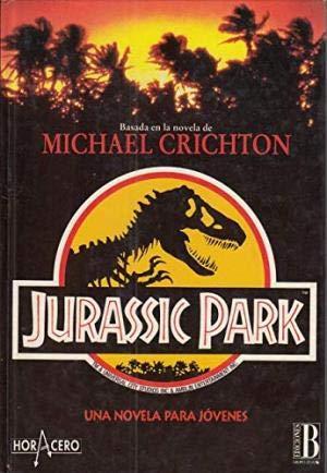 Jurassic Park (Una novela para jóvenes)