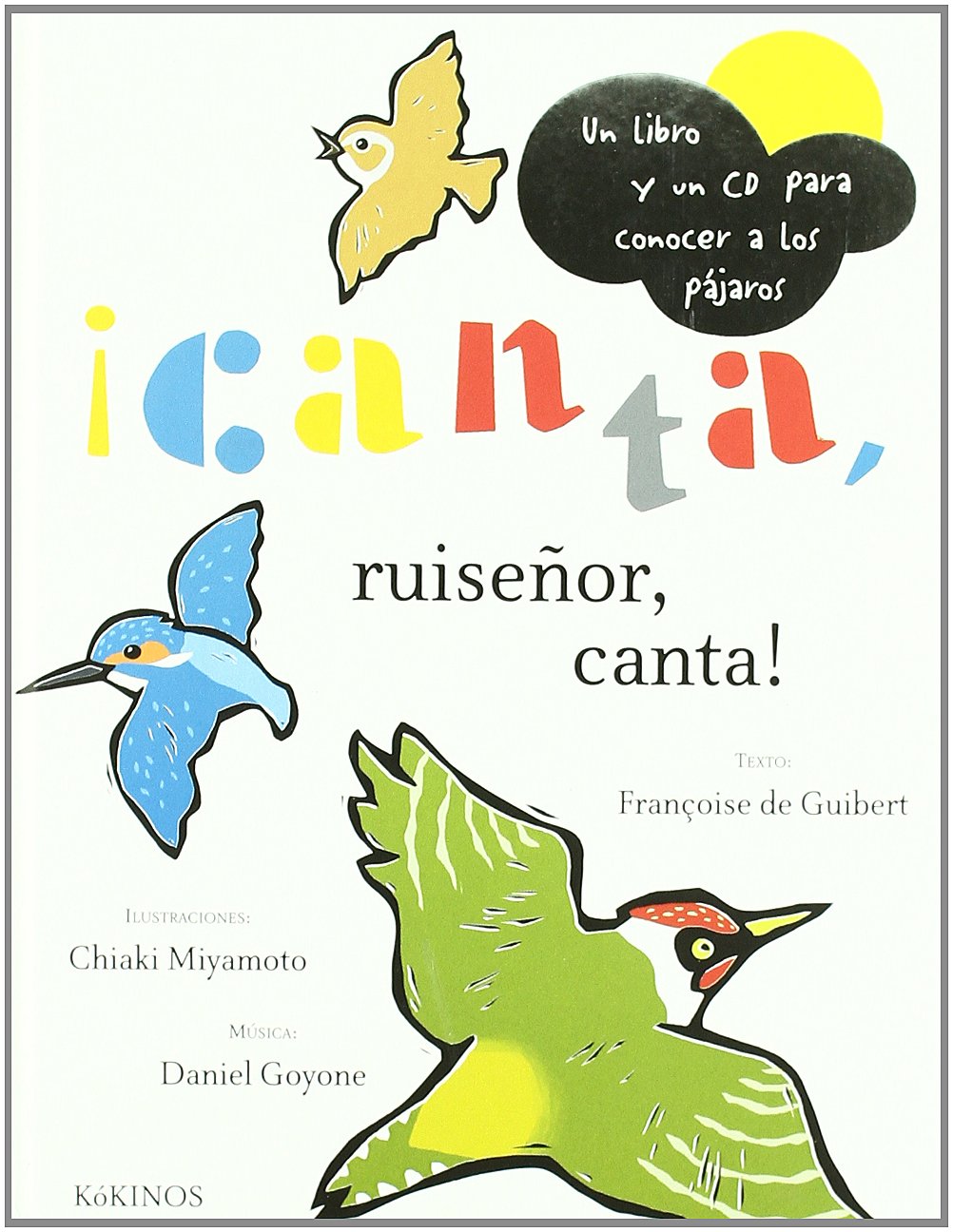 ¡Canta, ruiseñor, canta! (INFANTIL JUVENIL)