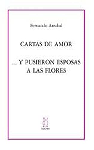 Carta de amor;..y pusieron esposas a las flores