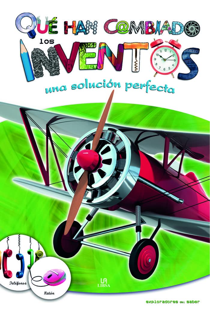 Que han cambiado los inventos / What inventions have changed: Una solucion perfecta / A Perfect Solution