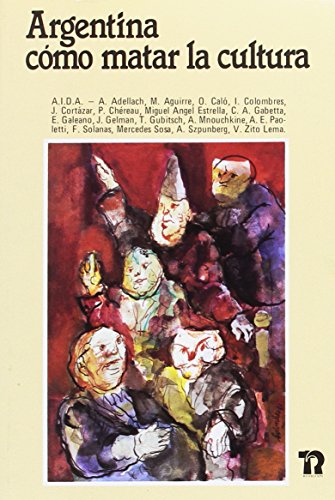 Argentina: como matar la cultura (Talasa)