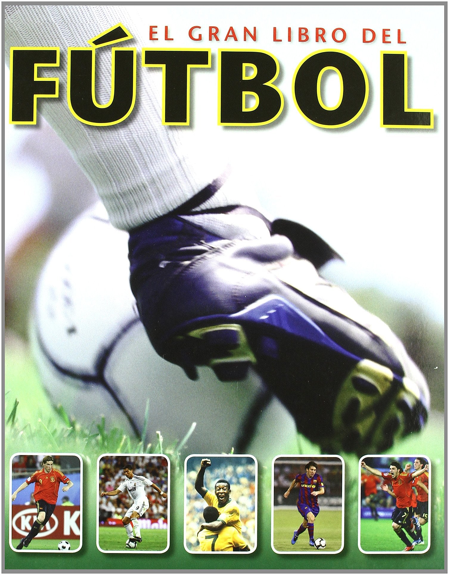El gran libro del fútbol (Varios infantiles) - 9788428535717