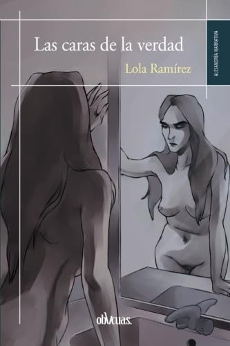 LAS CARAS DE LA VERDAD (SIN COLECCION)