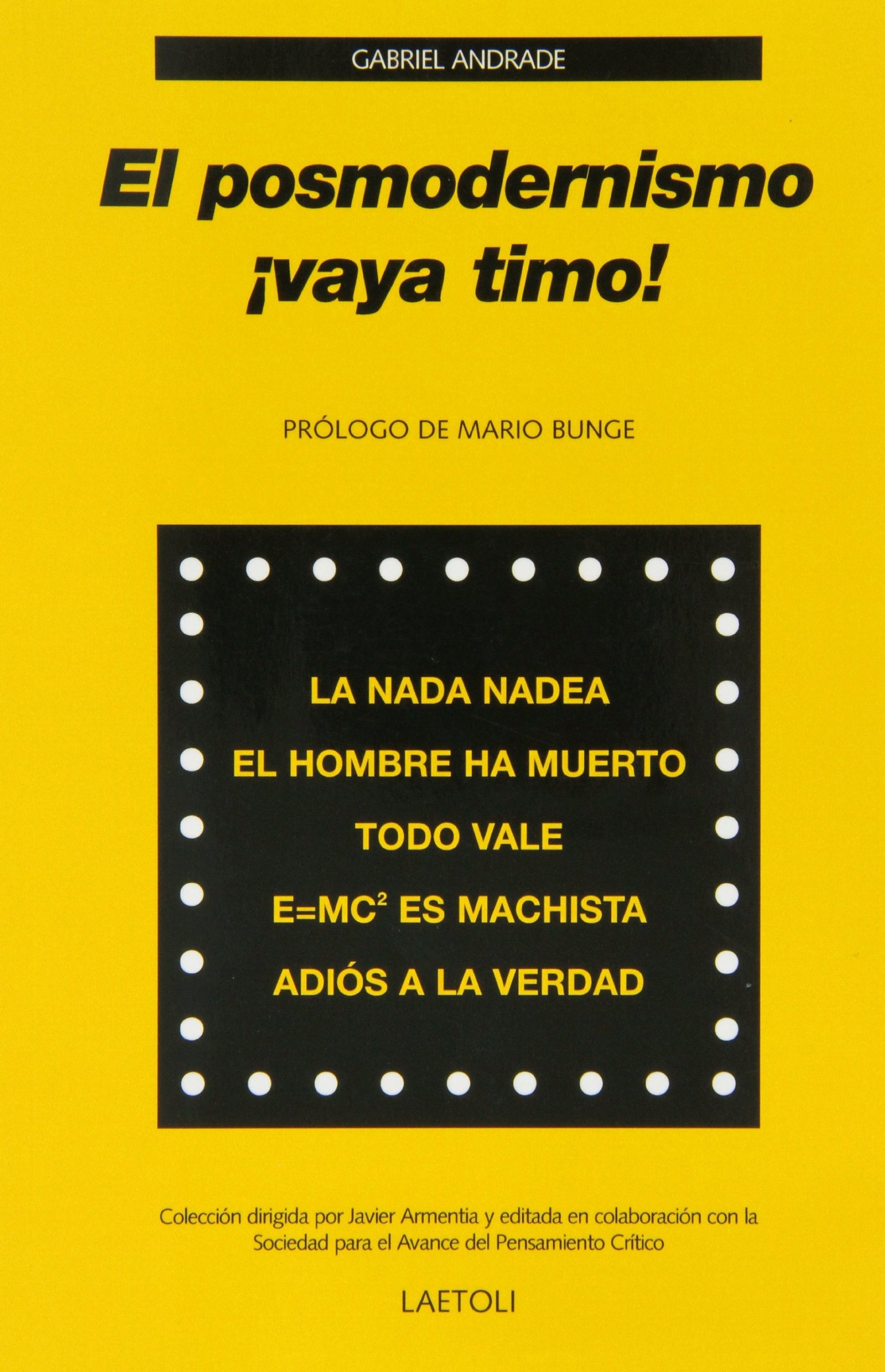 El Posmodernismo. ¡Vaya Timo!